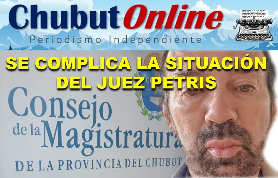 Juez Petris más complicado: Consejo de la Magistratura recibe denuncia y vecino de Esquel lo acusa de haberlo manoseado