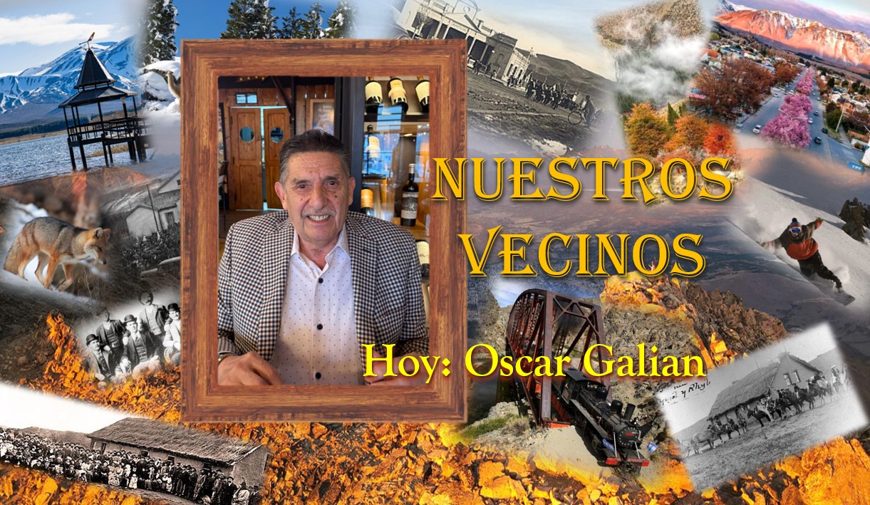 Hoy en «Nuestros Vecinos»: Oscar Galian: el hombre que trajo la mirada nítida a Esquel