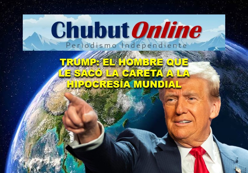 Trump, el hombre que le sacó la careta a la hipocresía mundial.