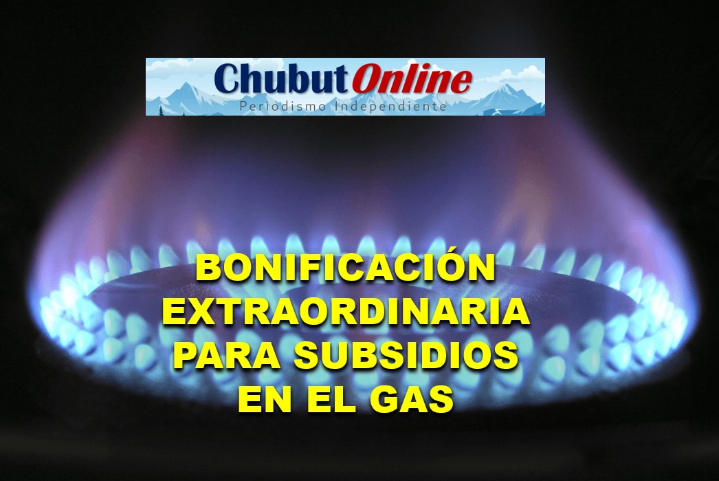 BONIFICACIÓN EXTRAORDINARIA PARA SUBSIDIOS DE GAS