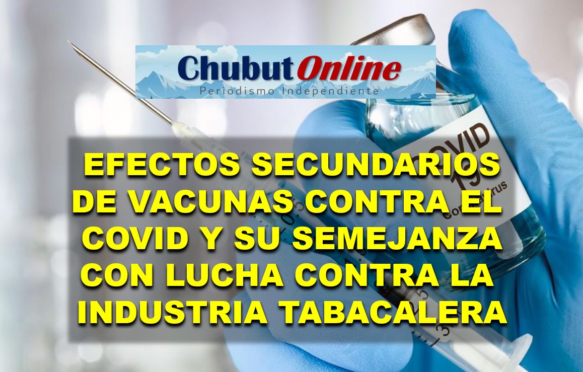 Efectos secundarios de las vacunas contra el Covid y su paralelismo con el tabaco y el cáncer de pulmón.