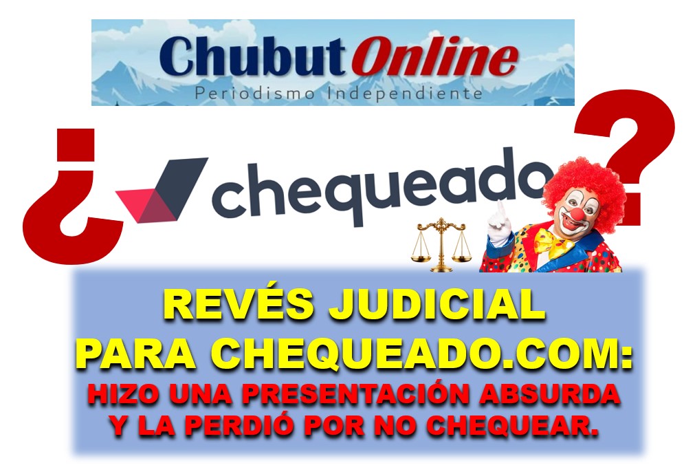 Revés judicial para «Chequeado»: presentó una vergonzosa acción judicial y se la rechazaron.
