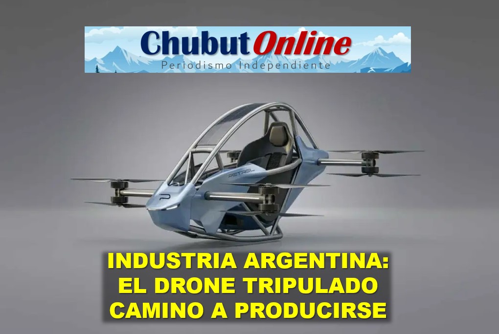 Drone tripulado argentino: un desafío en marcha para la industria argentina.