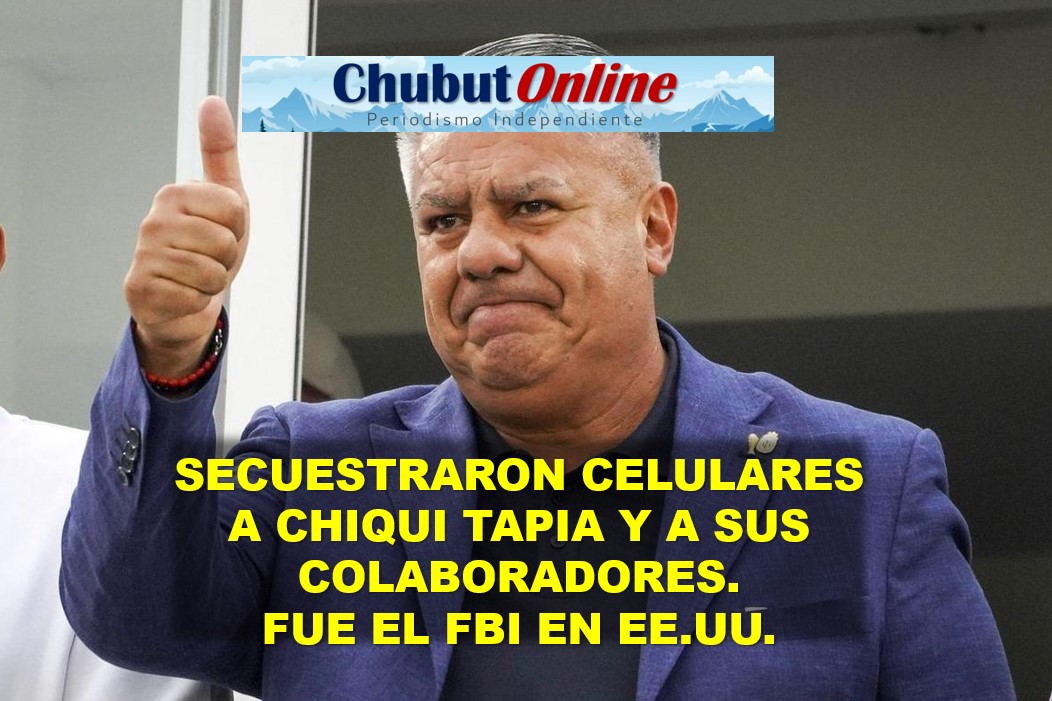 El FBI incautó teléfonos y dispositivos a «Chiqui» Tapia y dirigentes de la AFA en Nueva York.