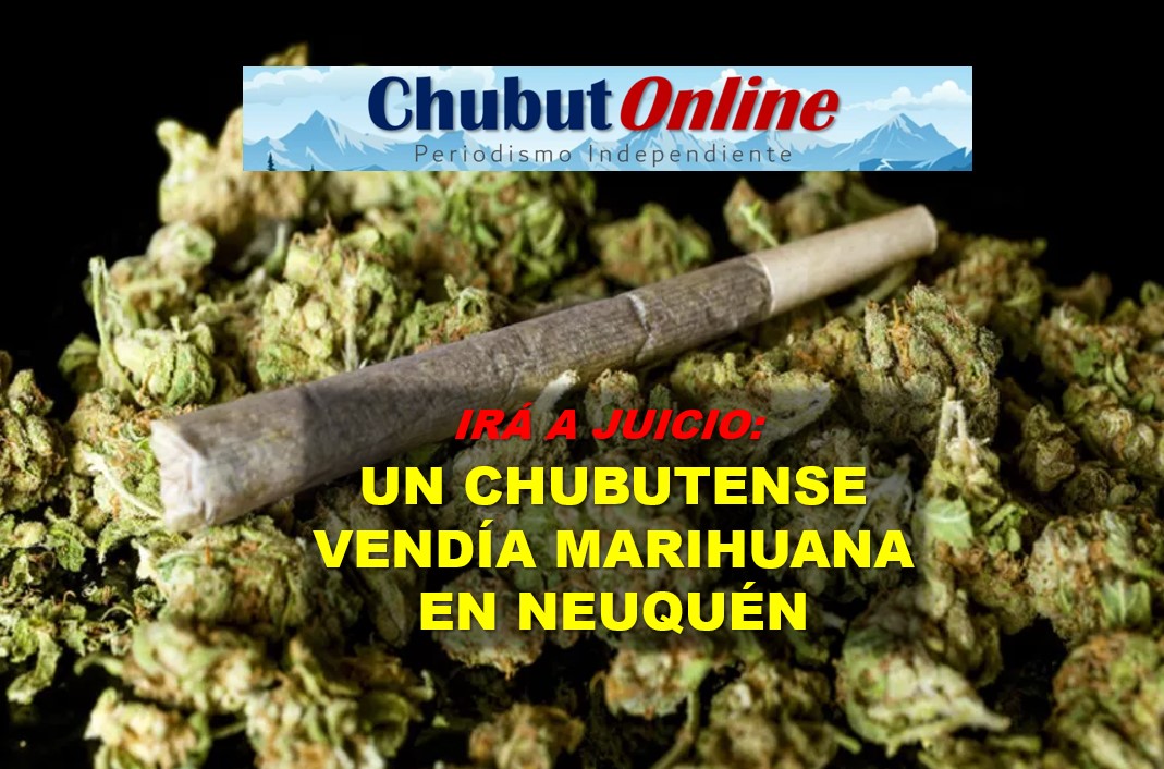 Un chubutense fue encontrado vendiendo marihuana en Villa La Angostura