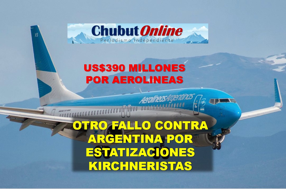 Argentina condenada a pagar US$390 millones por la estatización de aerolíneas hecha por Cristina K