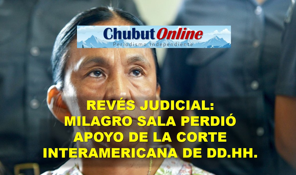 La Corte Interamericana de Derechos Humanos retiró el escudo a Milagro Sala.