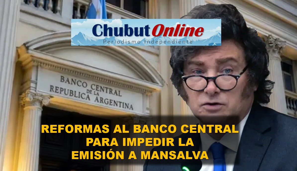 Reforma del Banco Central de la República Argentina: el fin de la estafa inflacionaria